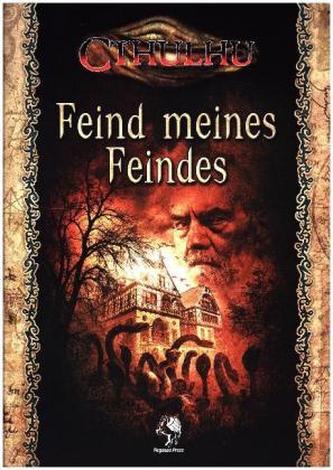 Cthulhu: Der Feind meines Feindes
