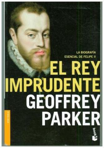 El rey imprudente