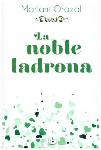 La noble ladrona
