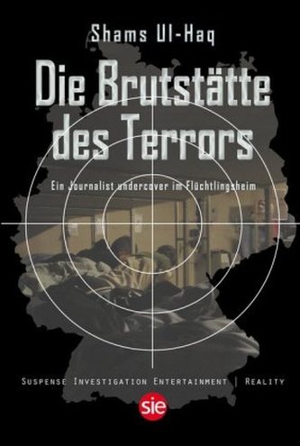 Die Brutstätte des Terrors