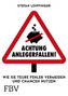 Achtung Anlegerfallen!