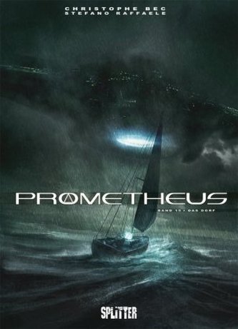 Prometheus - Das Dorf Prometheus - Das Dorf