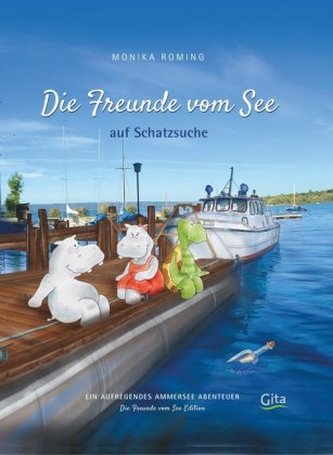 Die Freunde vom See auf Schatzsuche