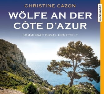 Wölfe an der Côte d'Azur, 4 Audio-CDs