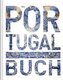 Das Portugal Buch
