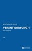 Verantwortung ?!