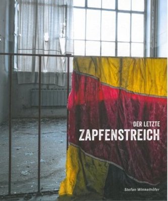 Der letzte Zapfenstreich