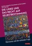 Die Linke und das Recht auf Selbstbestimmung