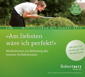Am liebsten wäre ich perfekt!, 1 Audio-CD