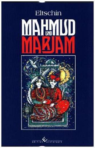 Mahmud und Marjam