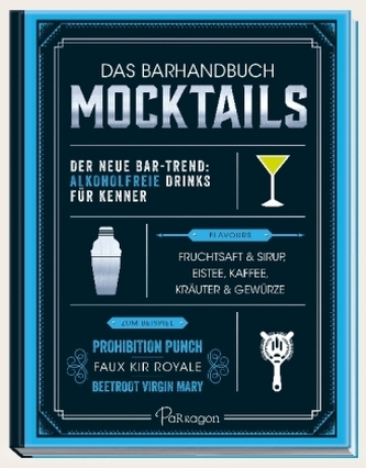 Das Barhandbuch Mocktails