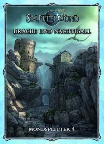 Splittermond, Drache und Nachtigall