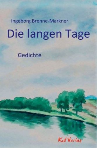 Die langen Tage