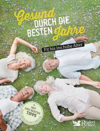 Gesund durch die besten Jahre
