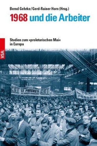 1968 und die Arbeiter