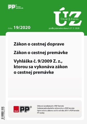 UZZ 19/2020 Zákon o cestnej doprave, zákon o cestnej premávke