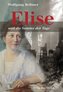 Elise-Trilogie / Elise und die Summe der Tage