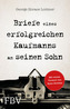 Briefe eines erfolgreichen Kaufmanns an seinen Sohn