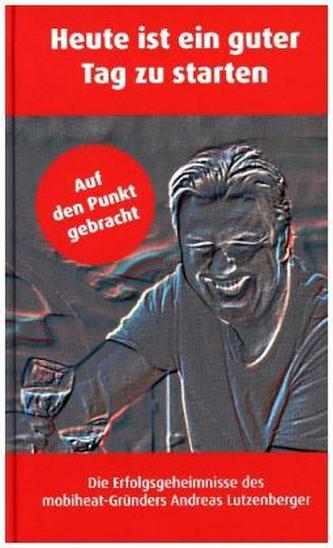 Heute ist ein guter Tag zu starten