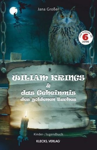 Wiliam Krings und das Geheimnis des goldenen Buches