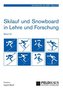 Skilauf und Snowboard in Lehre und Forschung