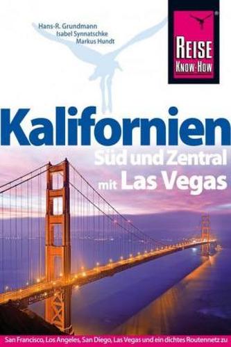 Reise Know-How Kalifornien Süd und Zentral mit Las Vegas