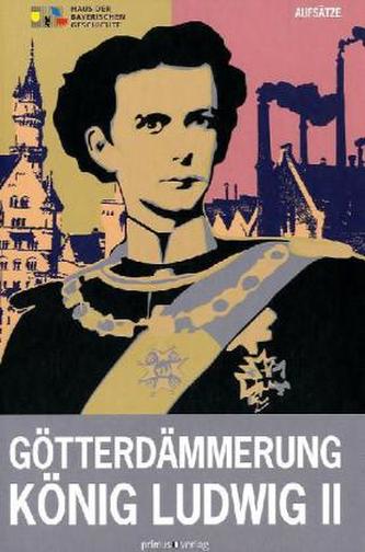 Götterdämmerung. König Ludwig II. und seine Zeit, Aufsätze