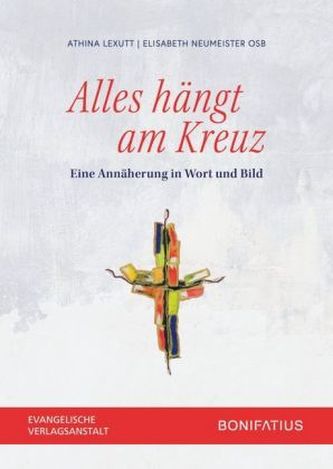 Alles hängt am Kreuz