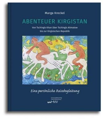 Abenteuer Kirgistan