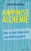 Happiness Alchemie