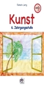 Kunst 6. Jahrgangsstufe