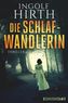 Die Schlafwandlerin