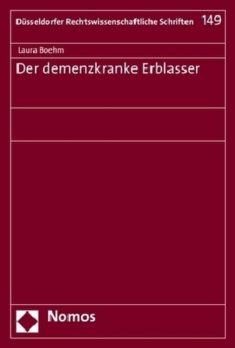 Der demenzkranke Erblasser