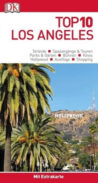 Top 10 Reiseführer Los Angeles, m. 1 Karte