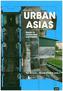 Urban Asias: Essays on Futurity Past and Present