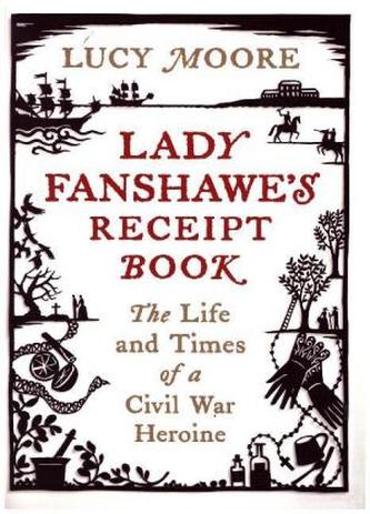 Lady Fanshawe's Receipt Book