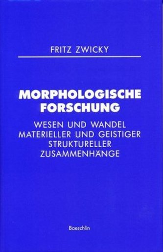 Morphologische Forschung