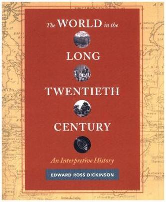 The World in the Long Twentieth Century