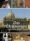 Das Christentum