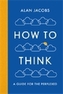 How To Think