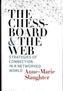 The Chessboard and the Web
