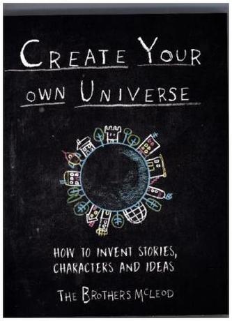 Create Your Own Universe