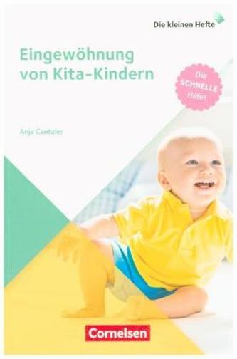 Eingewöhnung von Kita-Kindern