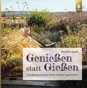 Genießen statt Gießen