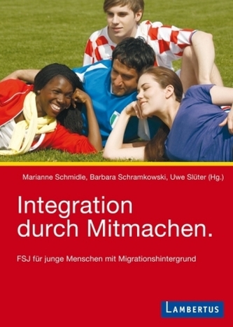 Integration durch Mitmachen