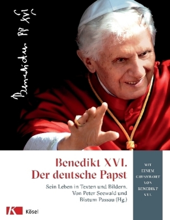 Benedikt XVI., Der deutsche Papst