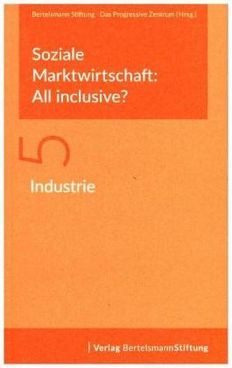 Soziale Marktwirtschaft: All inclusive? Industrie