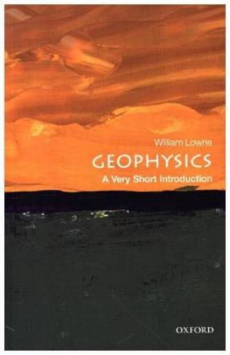 Geophysics: A Very Short Introduction