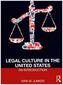 Legal Culture in the United States: An Introduction