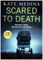 Scared To Death